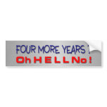 No More Years Bumper Stickers