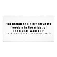 No nation can preserve freedom continual warfare photo cards