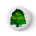No Nukes Saying with Trees Pin