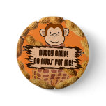 No Nuts for Me Button