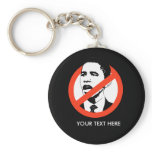 No Obama Keychain/ Customize your text