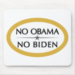 NO OBAMA NO BIDEN MOUSE PAD