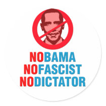 NO OBAMA NO FASCIST NO DICTATOR (v133x) Round Stickers