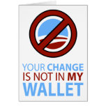 No Obama: Your Change Is Not In My Wallet Cards