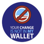 No Obama: Your Change Is Not In My Wallet stickers