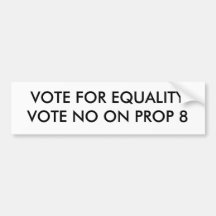 No on Prop 8 bumper sticker