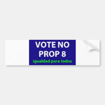 No On Prop 8- bumper sticker Spanish