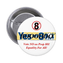 NO on Prop 8 Button