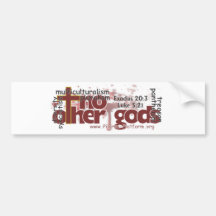 No Other gods Bumper Sticker