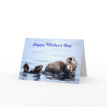 No Otter Mother Will Do Mother's Day Card