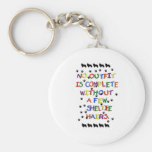 No Outfit is Complete Without Sheltie Hair Key Chains
