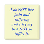 No Pain Fridge Magnets