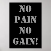 NO PAIN NO GAIN! Weightlifting Poster