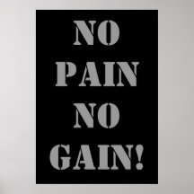 NO PAIN NO GAIN! Weightlifting Poster