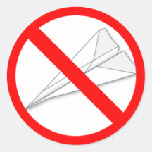 No Paper Airplanes Round Sticker