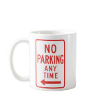 No Parking (Left) mugs