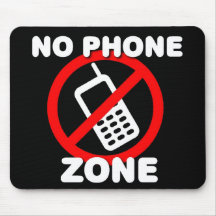 No Phone Zone Mousepads