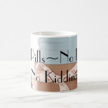 No Pills Coffee Mug