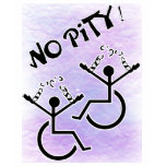 No Pity! - disability t-shirt