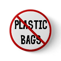 No Plastic Bags Button