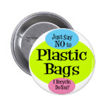 No Plastic Bags Pin