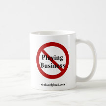 No Playing Business Mug
