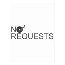 No Requests - DJ Disc Jockey Music Vinyl Postcards
