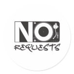No Requests - DJ DJing Disc Jockey Music stickers