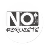 No Requests Stickers
