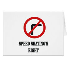 No right turn in Speed Skating Cards
