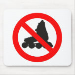 NO ROLLER SKATING ROAD SIGN mousepads
