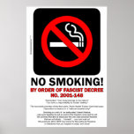 NO SMOKING! - By Order of Fascist Decree! - POSTER posters
