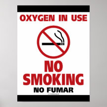 No Smoking Poster / Oxygen In Use