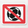 no soccer mouse pad