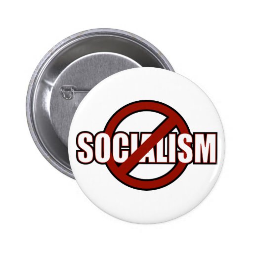 No Socialism Pinback Button
