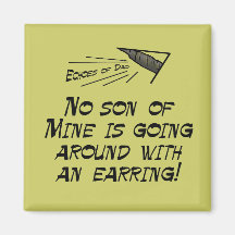 No son of mine! refrigerator magnets