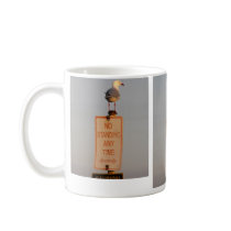 No Standing Mug