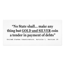 No State Shall Make Any Thing But Gold And Silver Custom Announcements