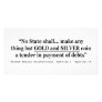 No State Shall Make Any Thing But Gold And Silver Photo Greeting Card