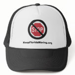 No Stop - Keep Florida Moving hat