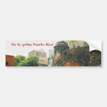No te quites Puerto Rico! Bumper Sticker