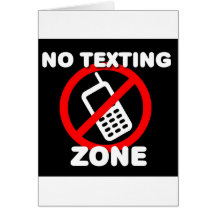 No Texting Zone Card