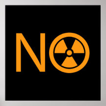 No to Radiation and Nuclear Power Print