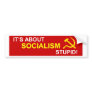 No to Socialism Bumper Sticker