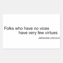 No Vices, Few Virtues Rectangular Sticker