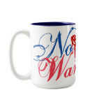 No War Mugs