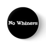 No Whiners