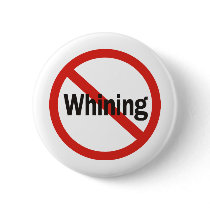 No Whining