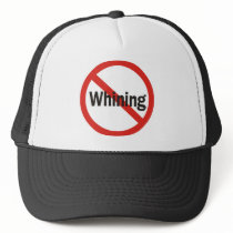 No Whining