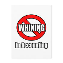No Whining In Accounting